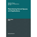 Reproducing Kernel Spaces and Applications
